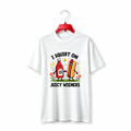 "I Squirt On Juicy Wieners" TEE