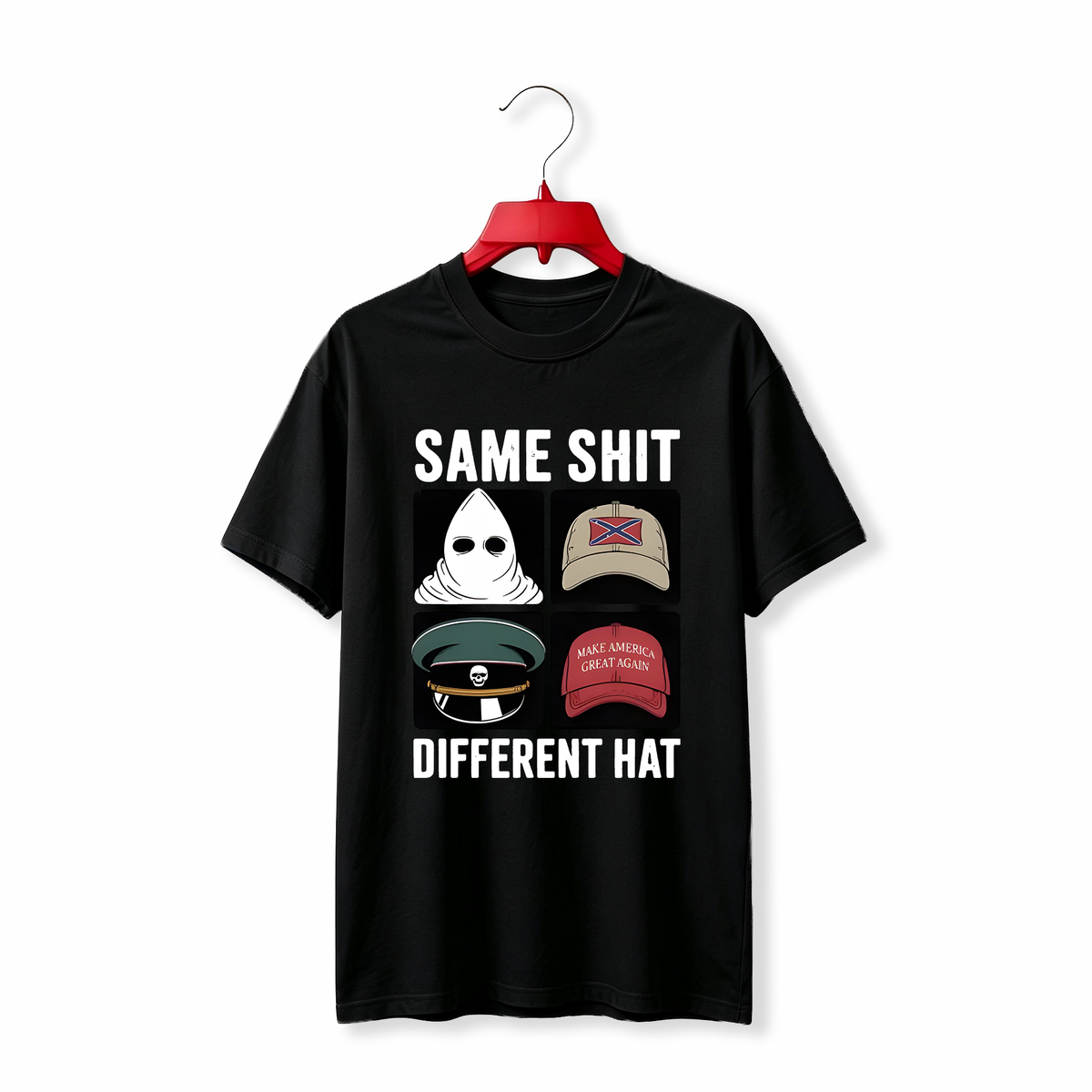 "Same Hate Different Hat Anti Trump Political" TEE