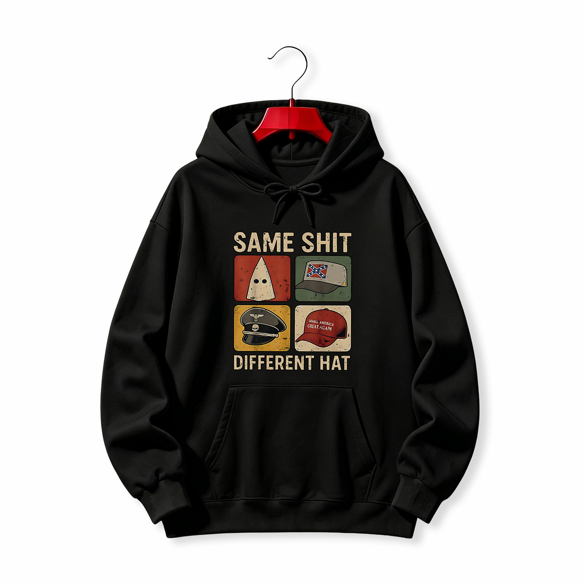 "SAME SHIT F TRUMP DIFFERENT HAT" HOODIE